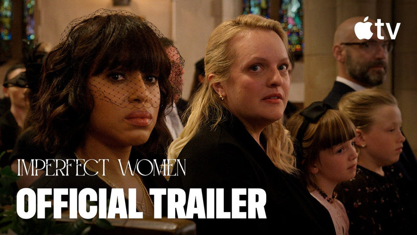 Imperfect Women — Official Trailer
