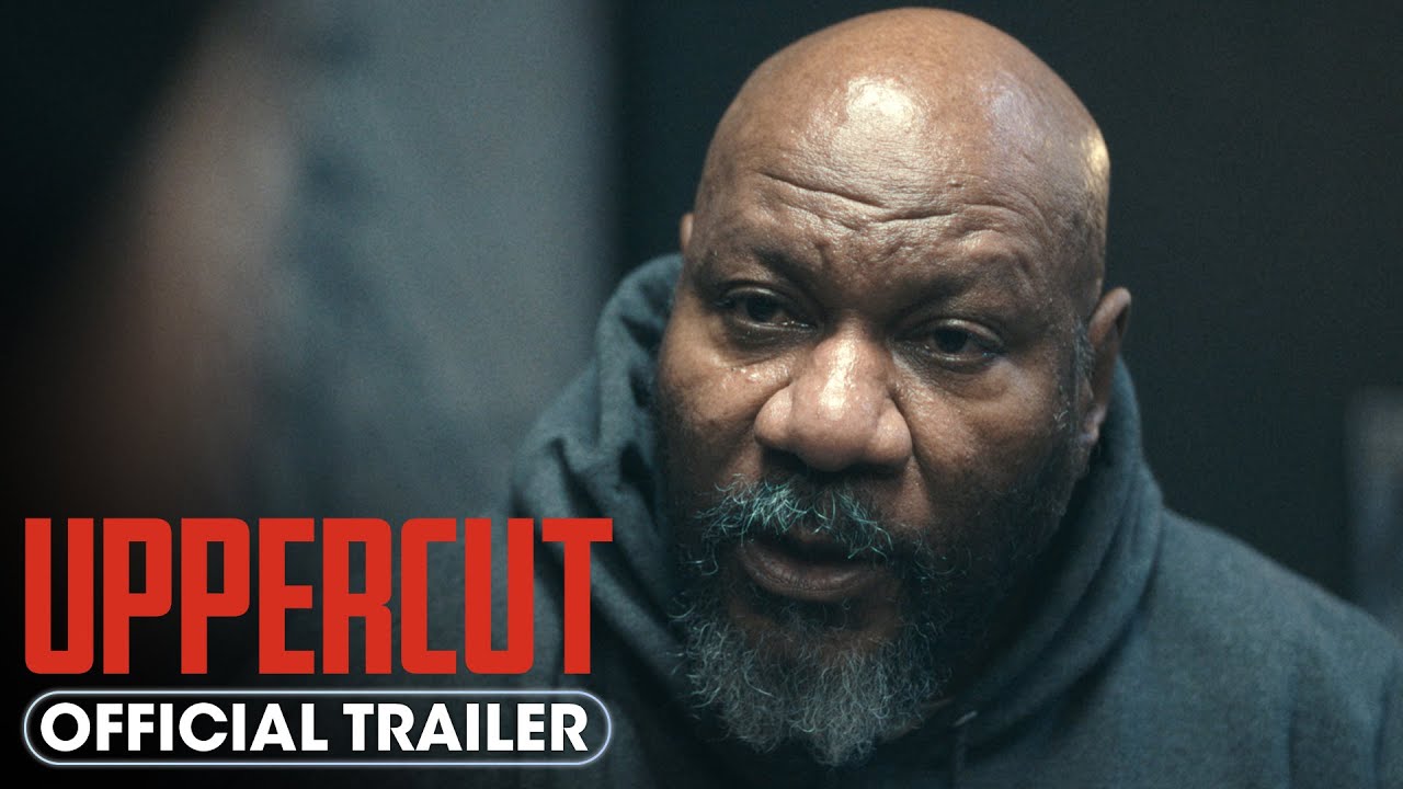Uppercut (2025) Official Trailer