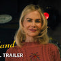 HOLLAND - Official Trailer