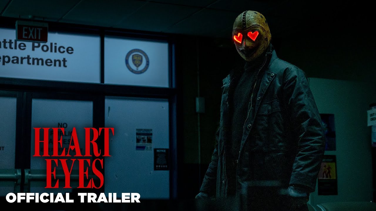 HEART EYES - Official Trailer