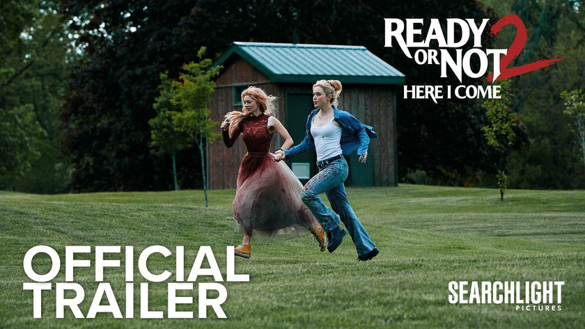 READY OR NOT 2: HERE I COME | Official Trailer