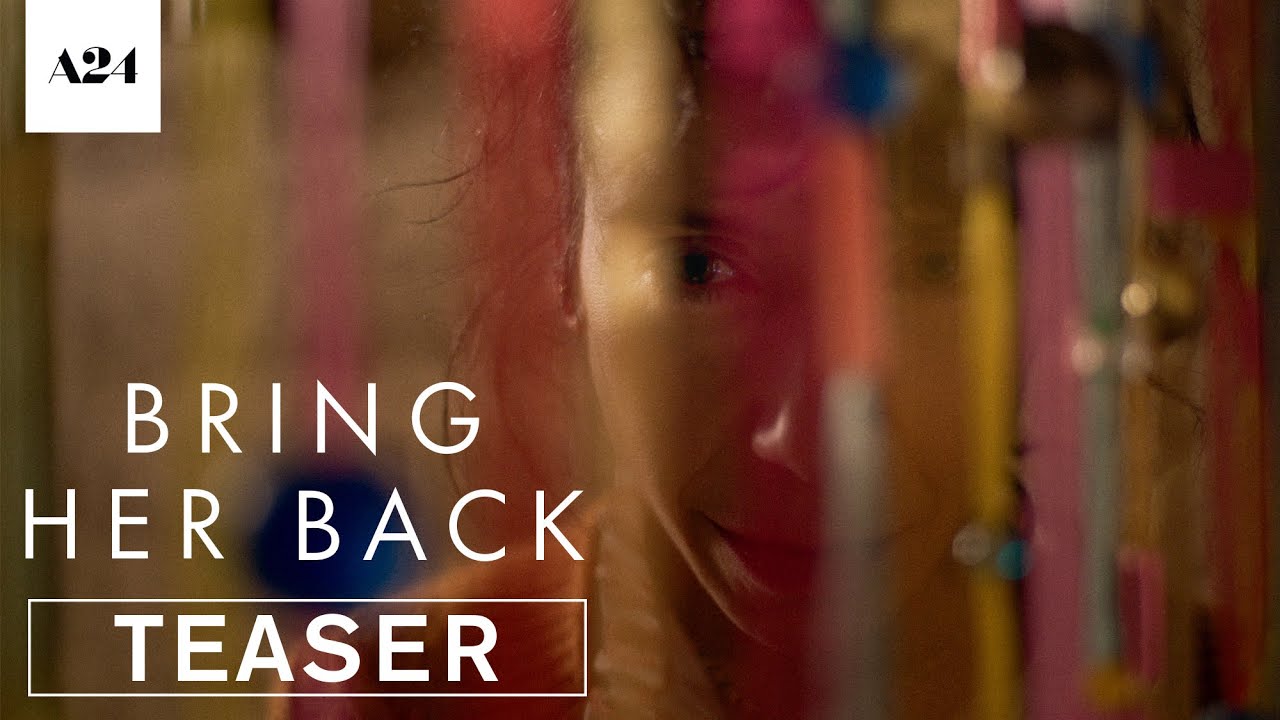 Bring Her Back: Chilling and Unsettling Trailer Released for the New Horror from the Directors of Talk to Me
