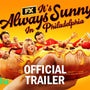 It's Always Sunny in Philadelphia | Season 17 Official Trailer