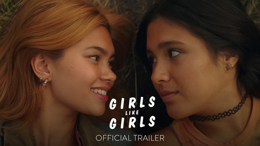 GIRLS LIKE GIRLS - Official Trailer - Only In Theaters June 19