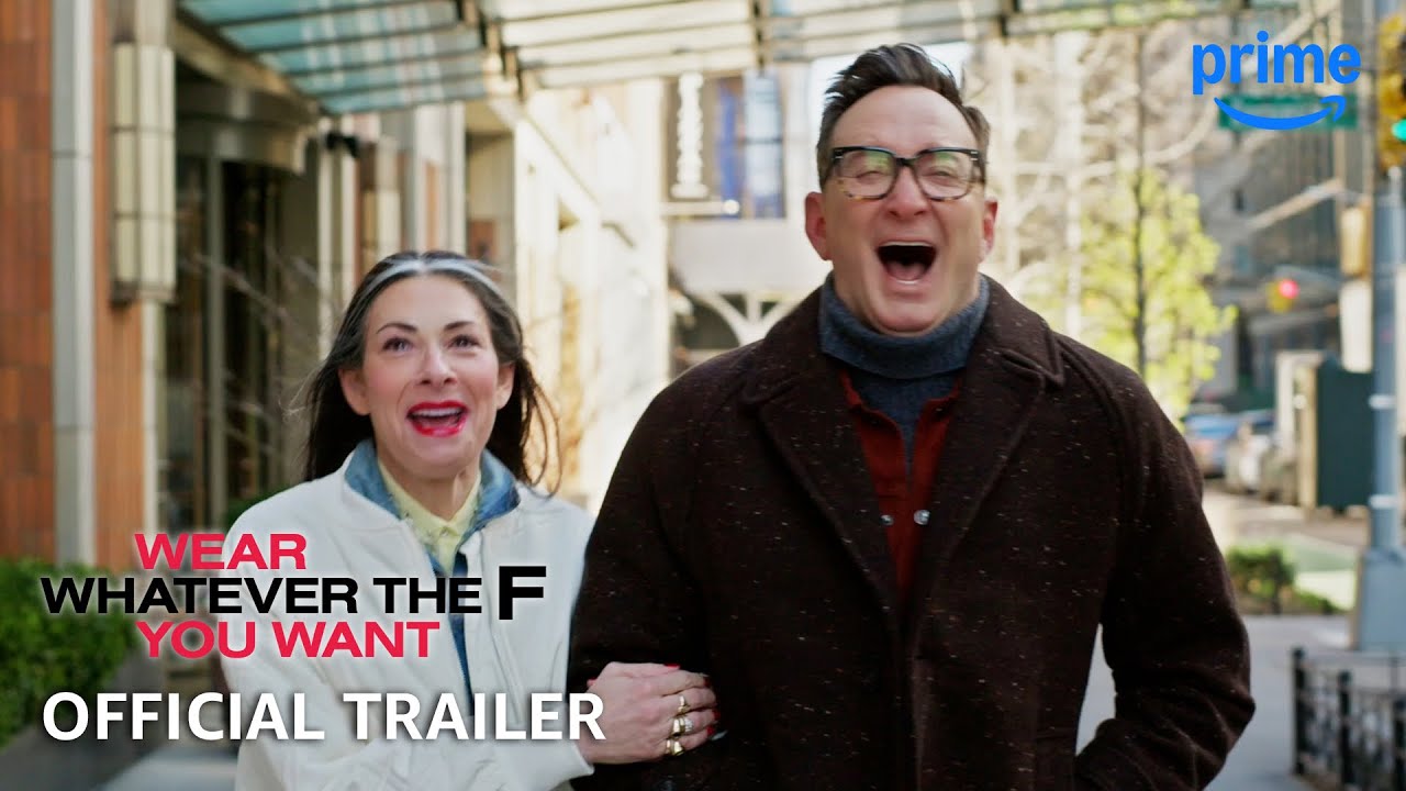 Wear Whatever the F You Want - Official Trailer