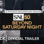 SNL50: Beyond Saturday Night | Official Trailer