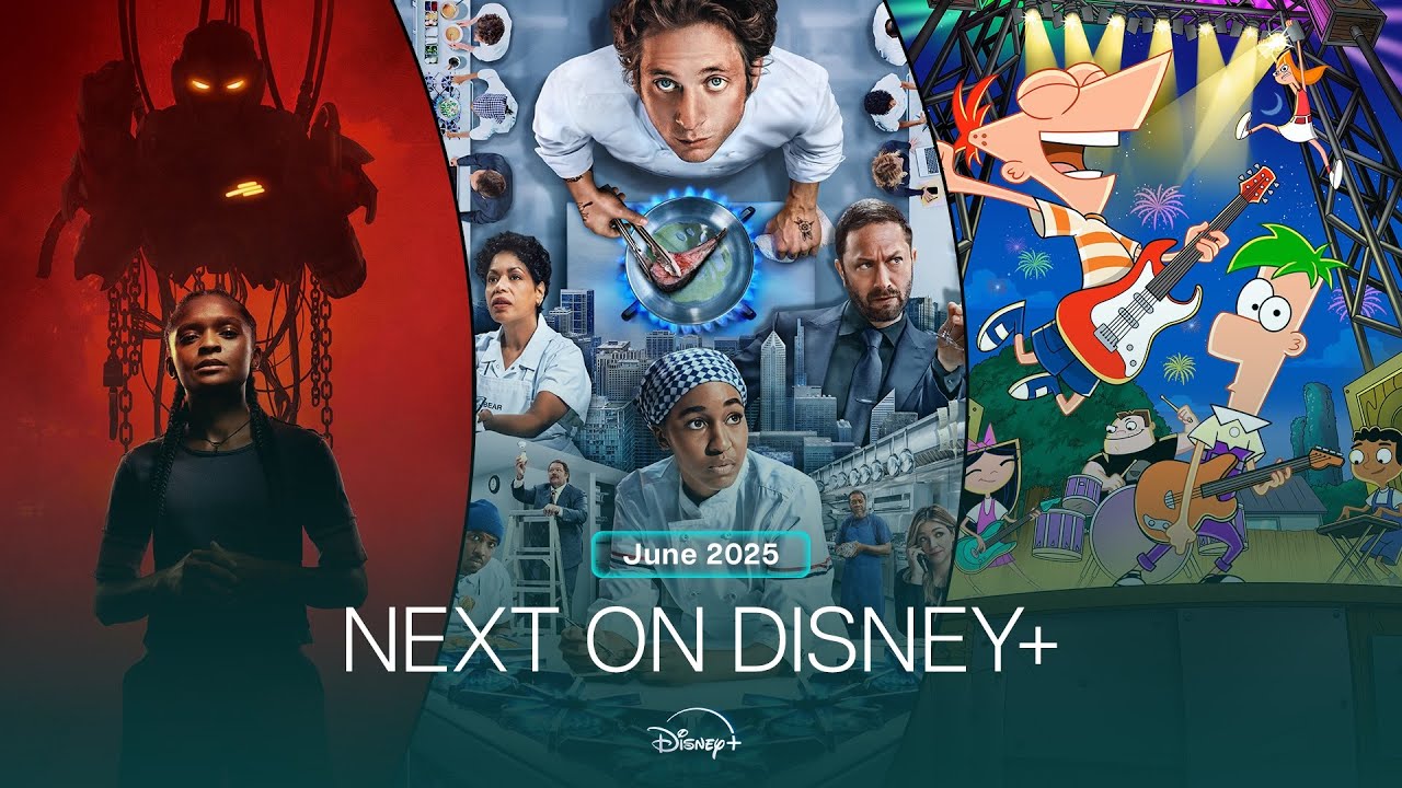 Next On Disney+ | June 2025