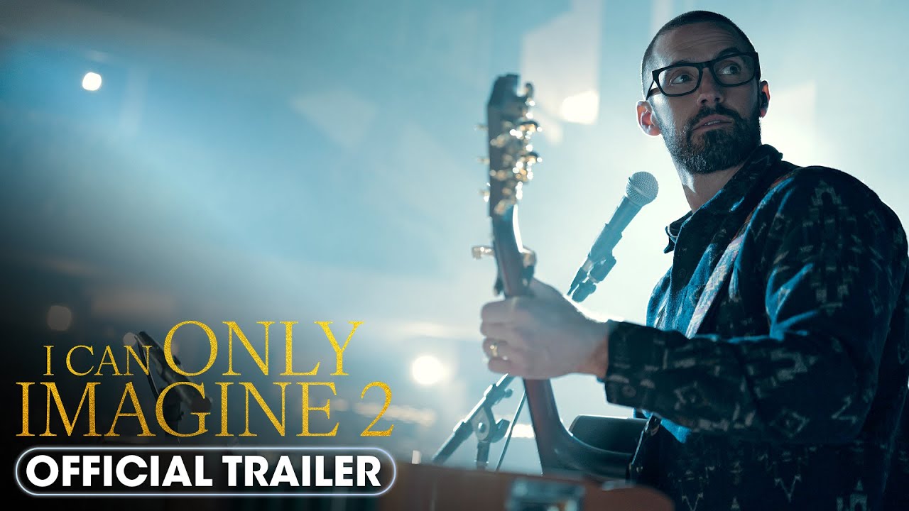 I Can Only Imagine 2 (2026) Official Trailer