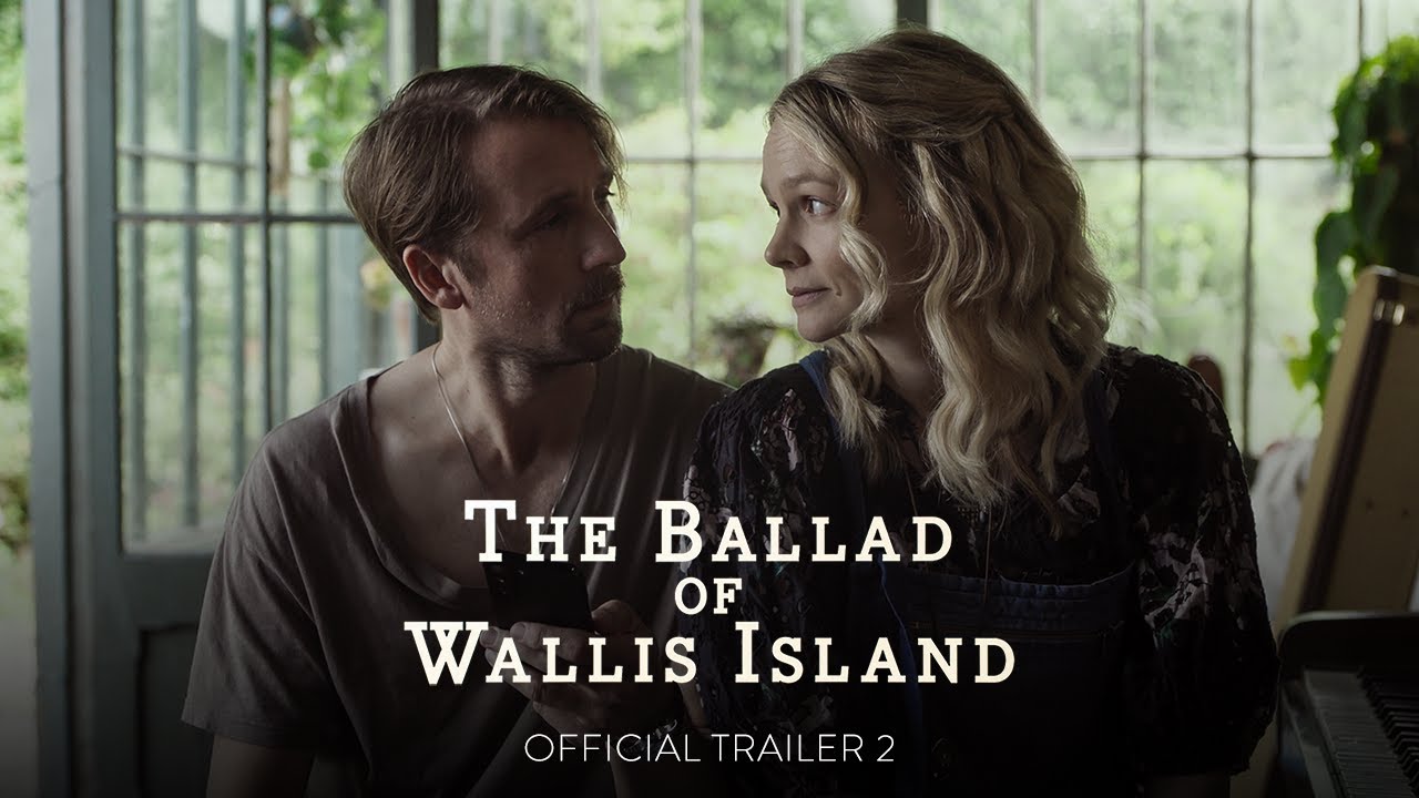 THE BALLAD OF WALLIS ISLAND - Official Trailer 2