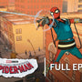 Your Friendly Neighborhood Spider-Man | S1E1: Amazing Fantasy | Full Episode