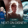 Next On Disney+ | July 2025