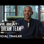 We Beat The Dream Team | Official Trailer