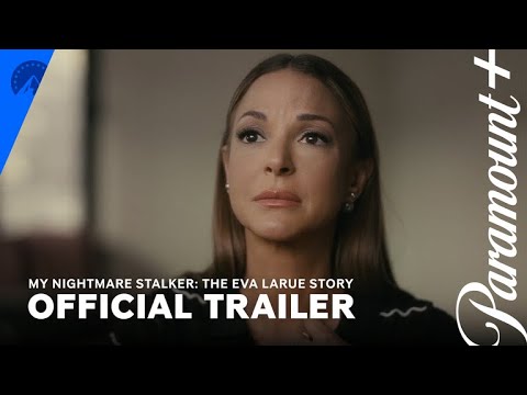 My Nightmare Stalker: The Eva LaRue Story | Official Trailer