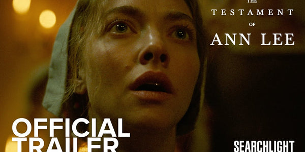 THE TESTAMENT OF ANN LEE | Official Trailer