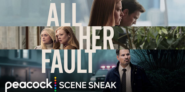All Her Fault | New Series Sneak Peek