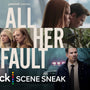 All Her Fault | New Series Sneak Peek