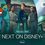 Next On Disney+ | February 2025