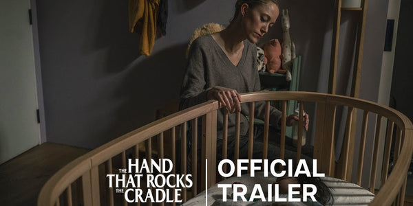 The Hand That Rocks the Cradle | Official Trailer