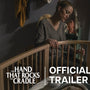 The Hand That Rocks the Cradle | Official Trailer