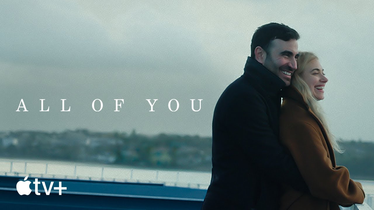 All Of You — Official Trailer