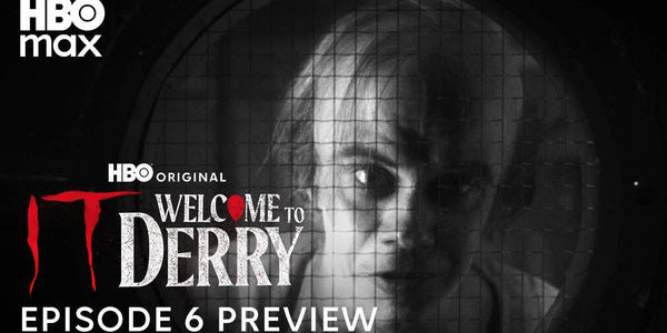 IT: Welcome to Derry — Episode 5 Inside + Episode 6 Preview