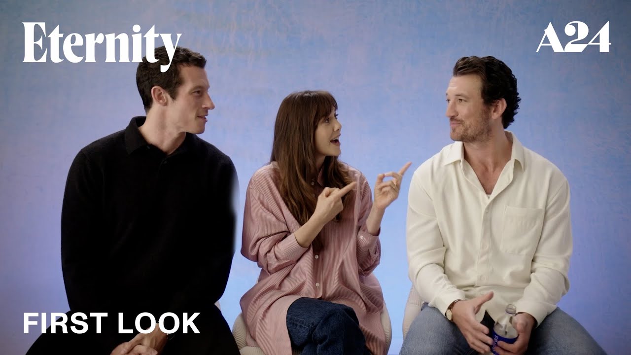 Eternity | Official First Look