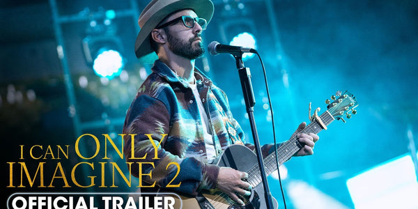 I Can Only Imagine 2 (2026) Final Trailer