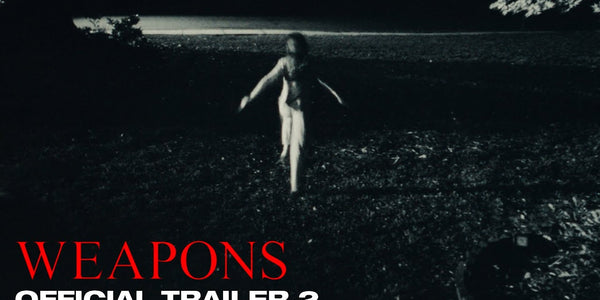 Weapons | Official Trailer 2