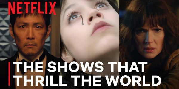 The Shows That Thrill The World | Netflix
