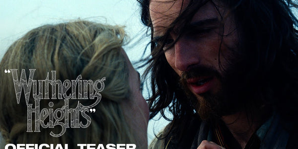"Wuthering Heights" | Official Teaser