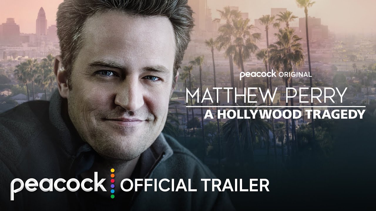 Matthew Perry: A Hollywood Tragedy | Official Trailer