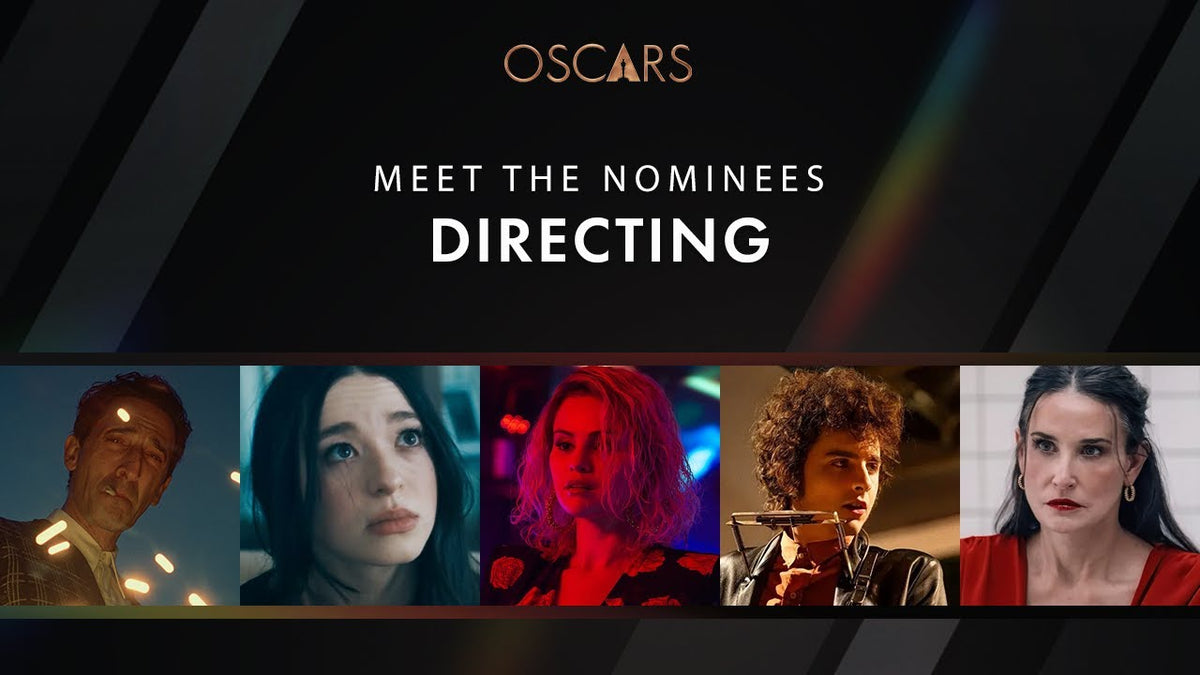 97th Oscars: Directing | Meet The Nominees