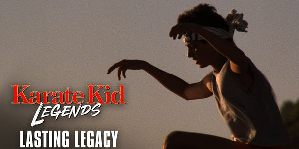 THE KARATE KID – Lasting Legacy