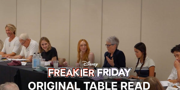 Freakier Friday | Original Table Read