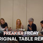 Freakier Friday | Original Table Read