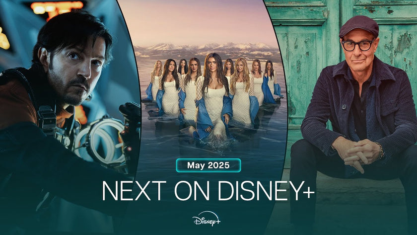 Next On Disney+ | May 2025