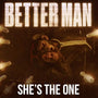 Better Man | “She’s the One” Official Clip (2024)