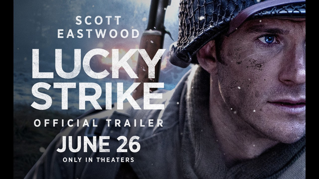 Lucky Strike Sends Scott Eastwood Behind Enemy Lines in a Battle of the Bulge Thriller