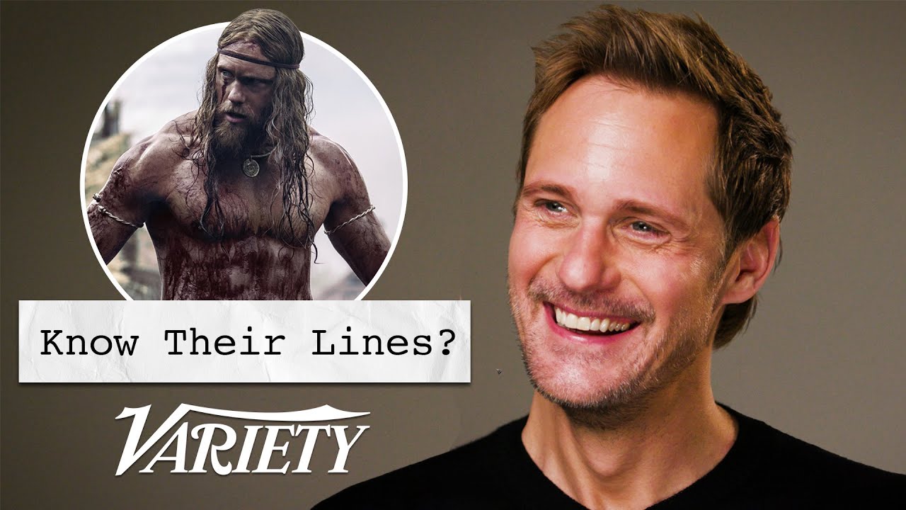 Does Alexander Skarsgård Know His Lines?