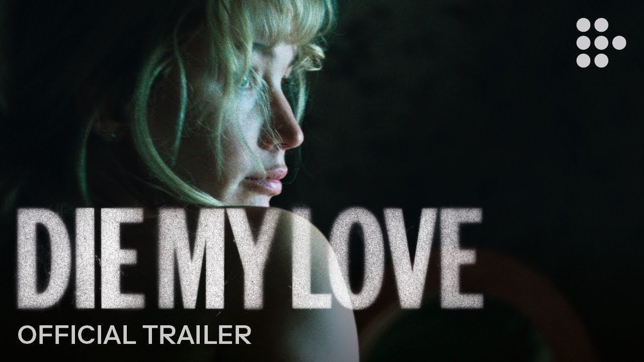 DIE MY LOVE | Official Trailer | In Theaters November