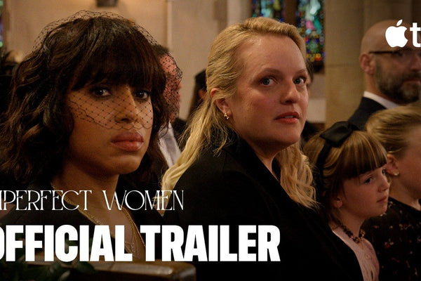 Imperfect Women — Official Trailer