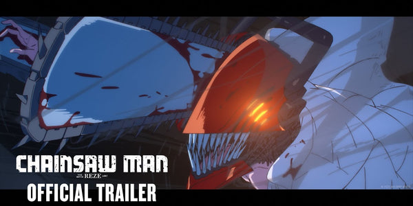 CHAINSAW MAN – THE MOVIE: REZE ARC - Official Trailer