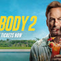 Nobody 2 | Get Tickets