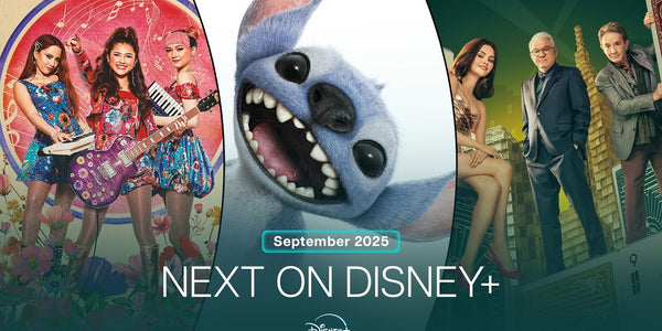 Next On Disney+ | September 2025