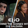 Elio | Behind the Scenes with Zoe Saldaña