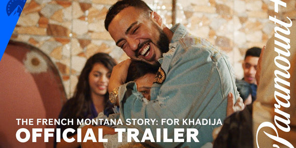 The French Montana Story: For Khadija | Official Trailer