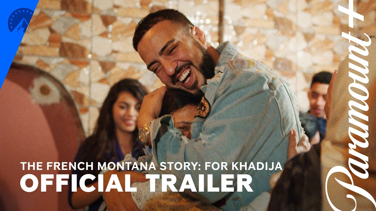 The French Montana Story: For Khadija | Official Trailer