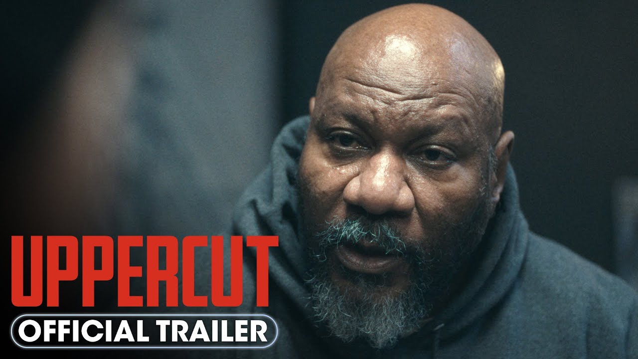 Uppercut (2025) Official Trailer