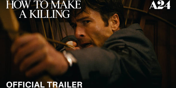 How to Make a Killing | Official Trailer