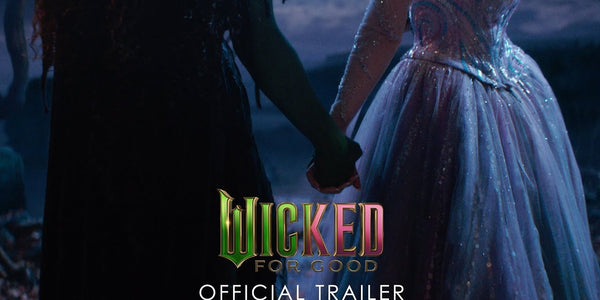 Wicked: For Good | Official Trailer